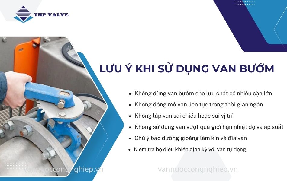 các lưu ý khi sử dụng van bướm