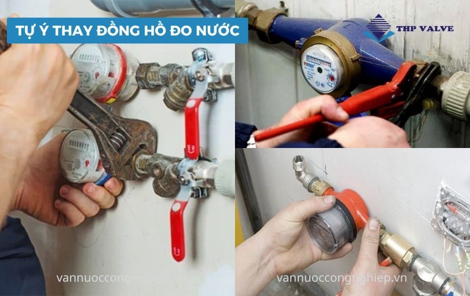 tự ý thay thế đồng hồ đo nước