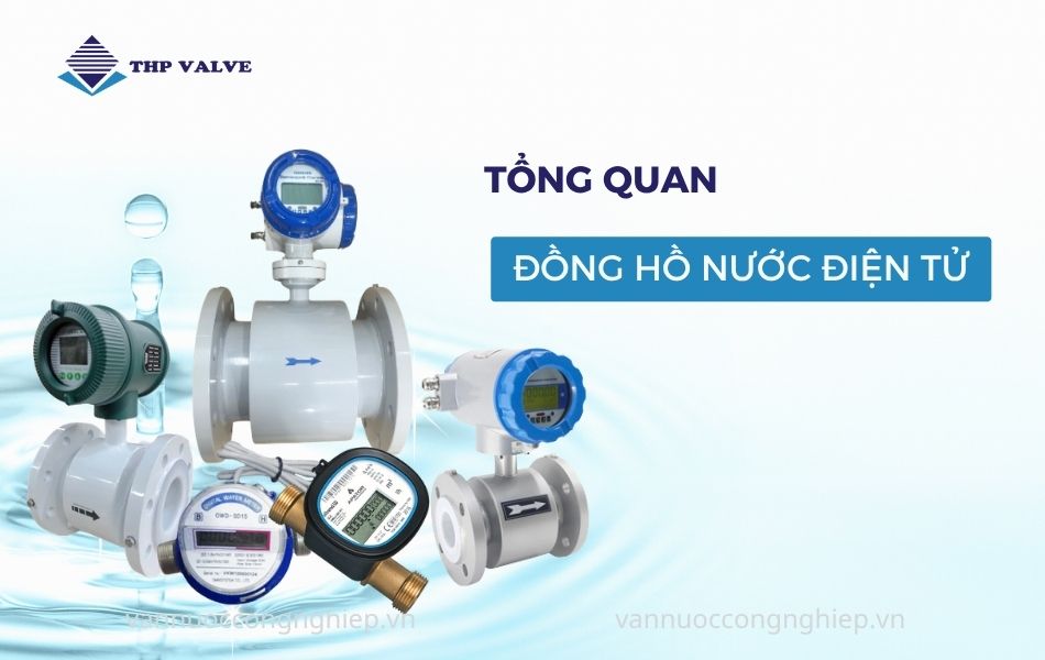 tổng quan đồng hồ nước điện tử