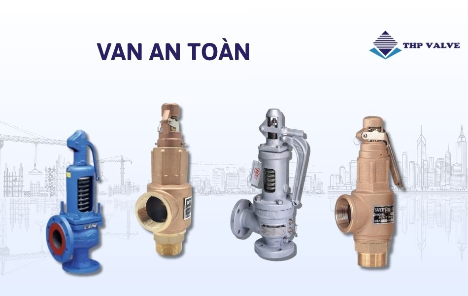 giới thiệu van an toàn