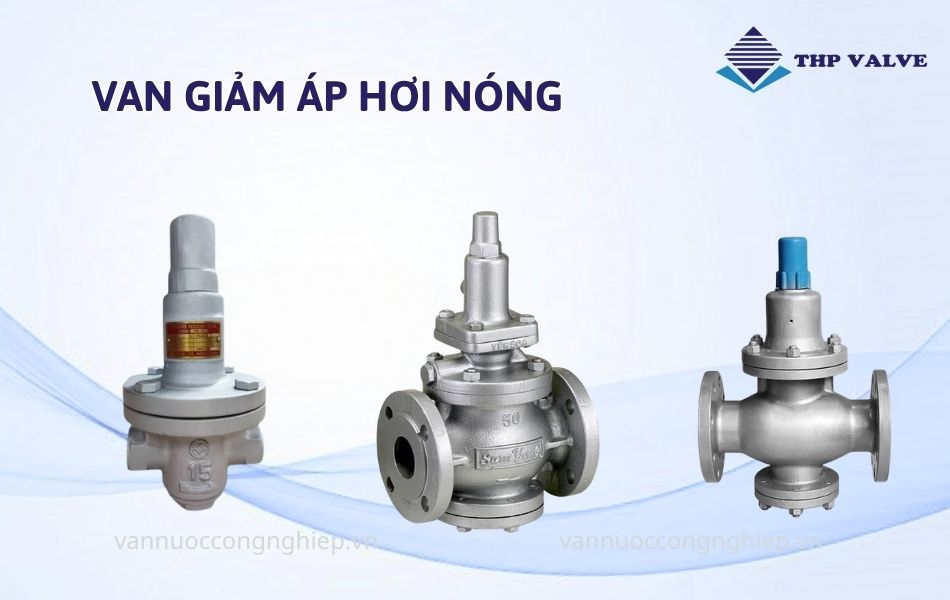 van giảm áp hơi nóng