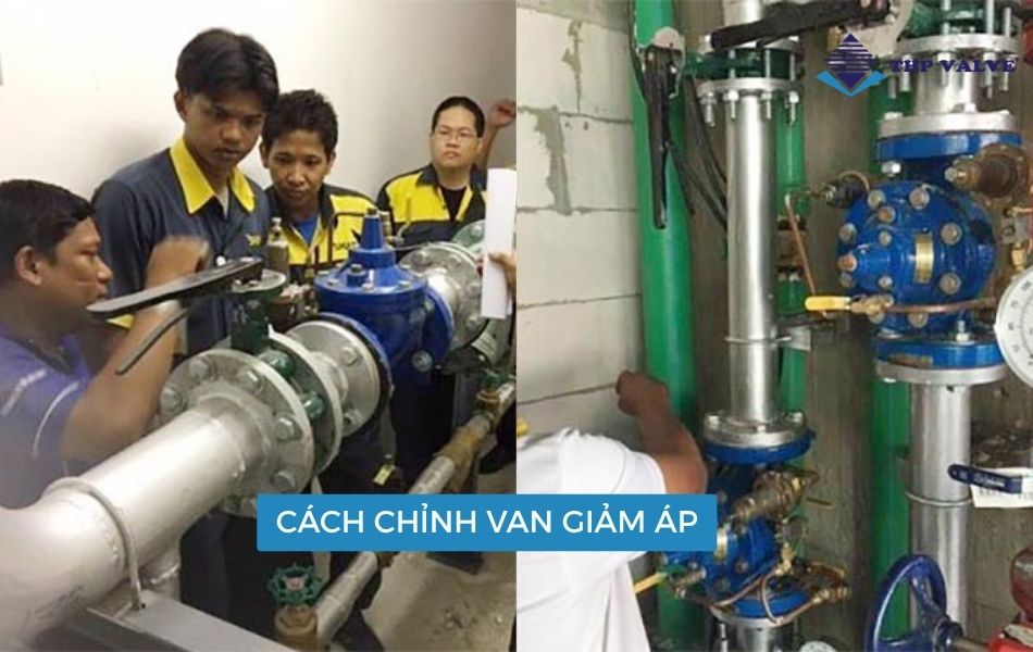 cách chỉnh van giảm áp