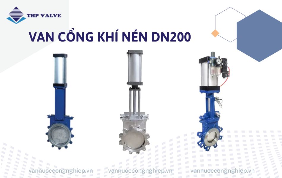 van cổng điều khiển khí nén dn200
