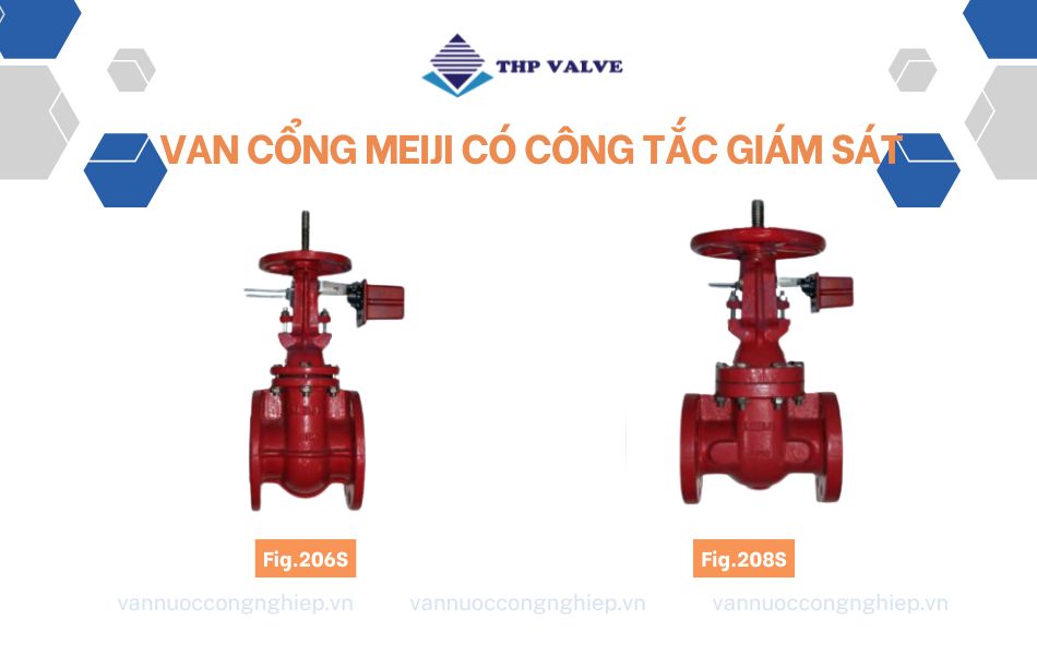 Van cổng Meiji tích hợp công tắc giám sát