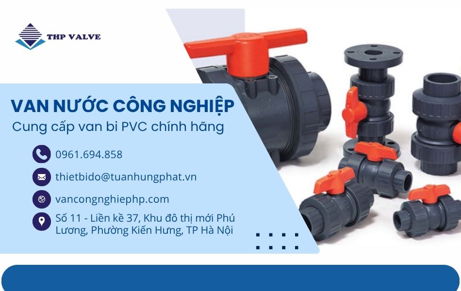 địa chỉ mua van bi pvc chính hãng