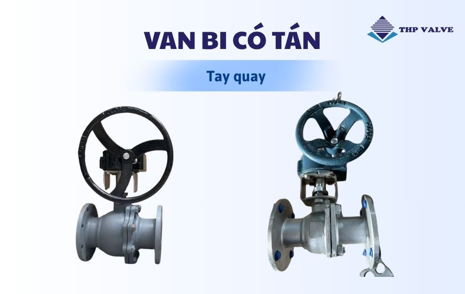 Các mẫu van bi có tán tay quay