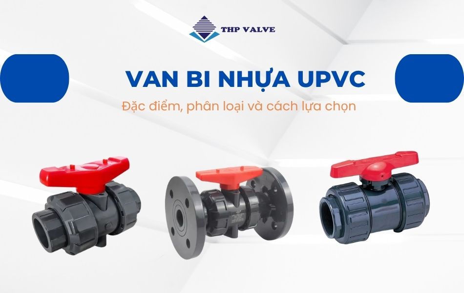 van bi nhựa upvc